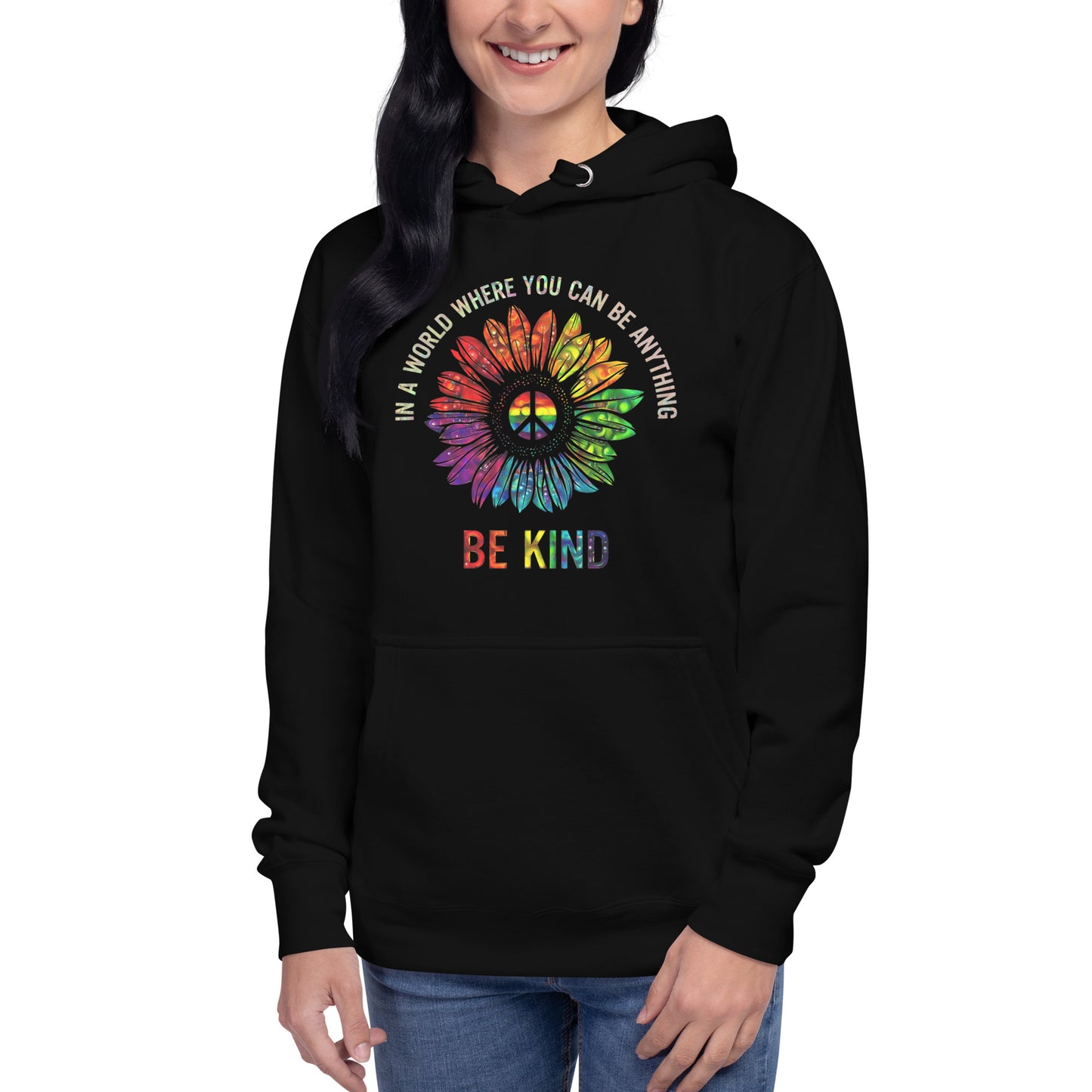 In A World Where-You-Can-Be-Anything-Unisex-hoodie