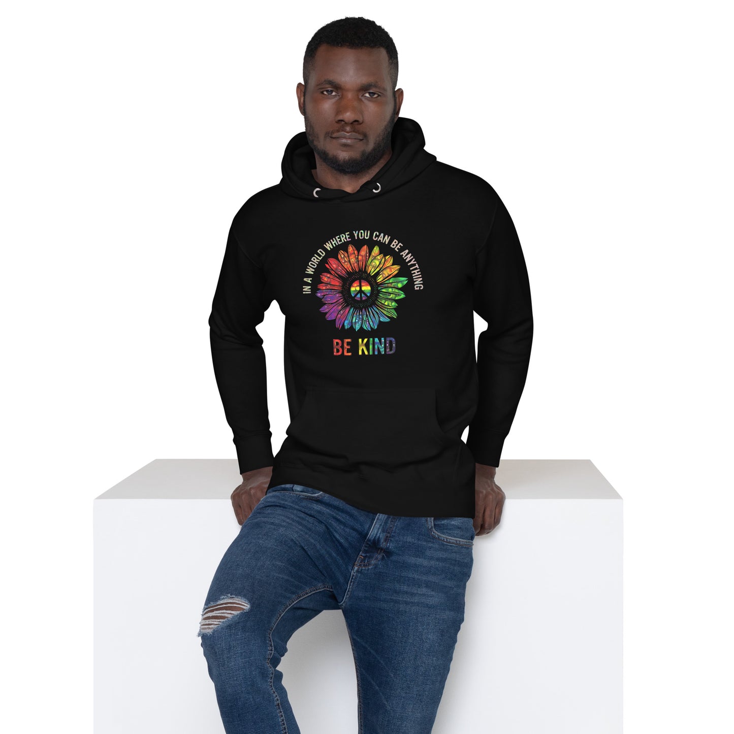 In A World Where-You-Can-Be-Anything-Unisex-hoodie